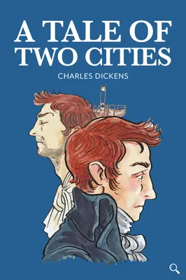 Príbeh dvoch miest - A Tale of Two Cities