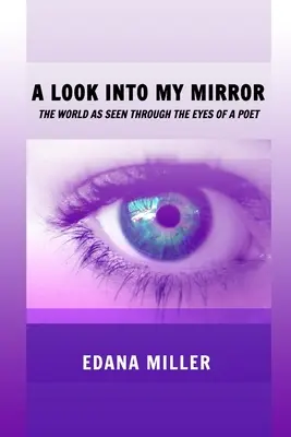 Pohľad do môjho zrkadla - A Look Into My Mirror