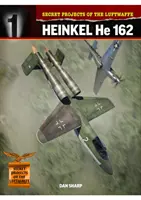 Tajné projekty Luftwaffe: Heinkel He 162 - Secret Projects of the Luftwaffe: Heinkel He 162