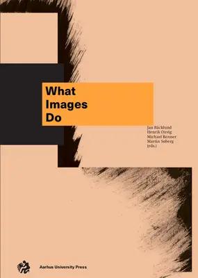 Čo robia obrazy - What Images Do