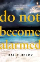 Neľakajte sa - Do Not Become Alarmed