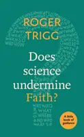 Podkopáva veda vieru? Malá knižka s návodom - Does Science Undermine Faith?: A Little Book Of Guidance