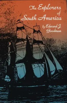 Objavitelia Južnej Ameriky - The Explorers of South America