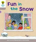 Oxford Reading Tree: Úroveň 1: Dekódovať a rozvíjať: Zábava na snehu - Oxford Reading Tree: Level 1: Decode and Develop: Fun in the Snow