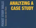 Analýza prípadovej štúdie - Analyzing a Case Study