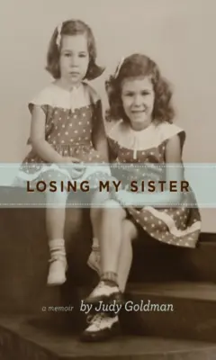 Strata mojej sestry - Losing My Sister