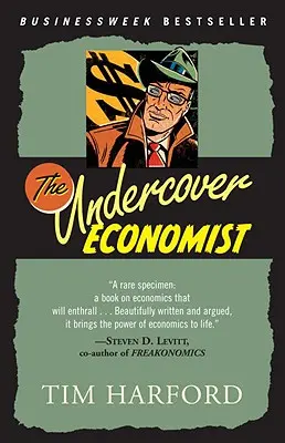 Ekonóm v utajení - The Undercover Economist