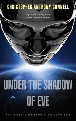 V tieni Evy: Autentický testament Apokalypsy - Under the Shadow of Eve: The Authentic Testament of the Apocalypse
