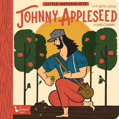 Malí prírodovedci: Johnny Appleseed - Little Naturalists Johnny Appleseed