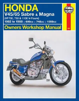 Honda V45/65 Sabre and Magna Owners Workshop Manual: (Vf700, 750 & 1100 V-Fours) 1982 až 1988 - Honda V45/65 Sabre and Magna Owners Workshop Manual: (Vf700, 750 & 1100 V-Fours) 1982 to 1988