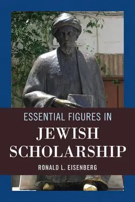 Základné postavy židovskej vedy - Essential Figures in Jewish Scholarship