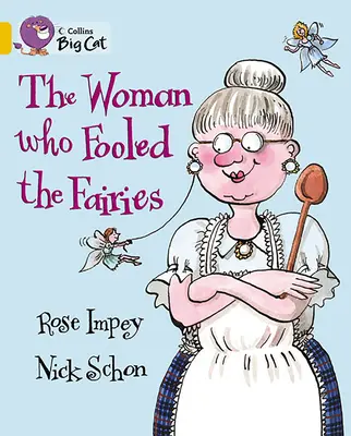 Žena, ktorá oklamala víly - The Woman Who Fooled the Fairies
