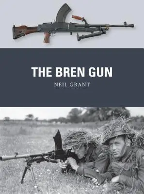 Pištoľ Bren - The Bren Gun