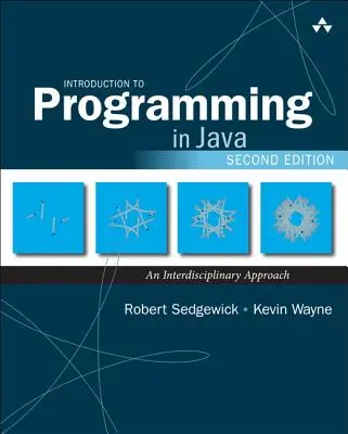 Úvod do programovania v jazyku Java: Interdisciplinárny prístup - Introduction to Programming in Java: An Interdisciplinary Approach