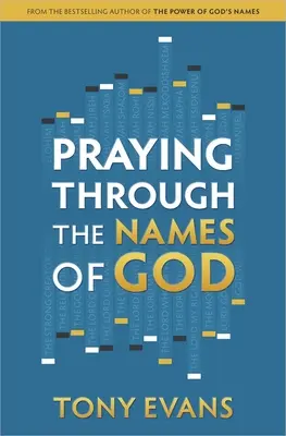 Modlitba prostredníctvom Božích mien - Praying Through the Names of God
