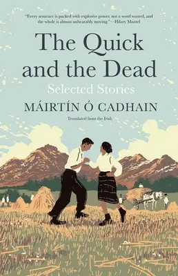 Rýchli a mŕtvi: Vybrané poviedky - The Quick and the Dead: Selected Stories