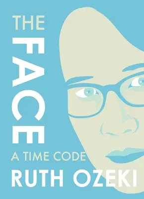 Tvár: Kód času - The Face: A Time Code