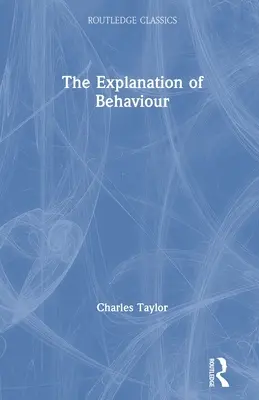 Vysvetlenie správania - The Explanation of Behaviour