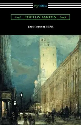 Dom smútku - The House of Mirth