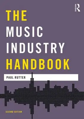 Príručka hudobného priemyslu - The Music Industry Handbook