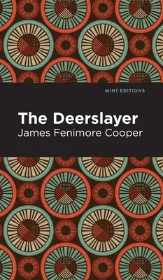 Zabijak jeleňov - The Deerslayer