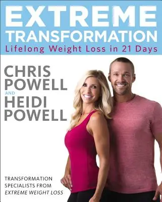 Extrémna premena: Celoživotné chudnutie za 21 dní - Extreme Transformation: Lifelong Weight Loss in 21 Days