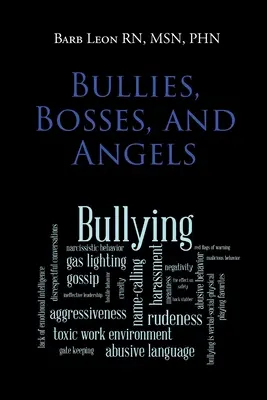 Šikana, šéfovia a anjeli - Bullies, Bosses, and Angels