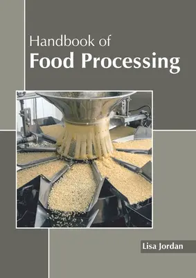 Príručka o spracovaní potravín - Handbook of Food Processing