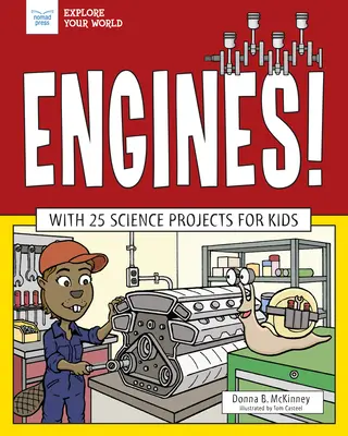 Motory! S 25 vedeckými projektmi pre deti - Engines!: With 25 Science Projects for Kids