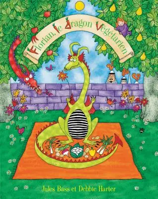 Florian, le Dragon Vegetarien = Herb, the Vegetarian Dragon