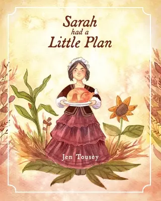 Sarah mala malý plán - Sarah Had a Little Plan