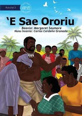 Veľmi dôležitý muž - 'E Sae Ororiu - The Very Important Man - 'E Sae Ororiu
