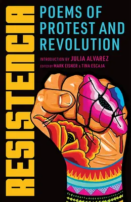 Resistencia: Básne o proteste a revolúcii - Resistencia: Poems of Protest and Revolution