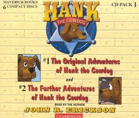 Balenie CD Hank the Cowdog #1: Pôvodné dobrodružstvá Hanka Kravského psa/ďalšie dobrodružstvá Hanka Kravského psa - Hank the Cowdog CD Pack #1: The Original Adventures of Hank the Cowdog/The Further Adventuresof Hank the Cowdog