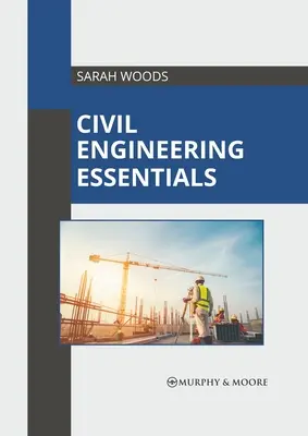 Základy stavebného inžinierstva - Civil Engineering Essentials
