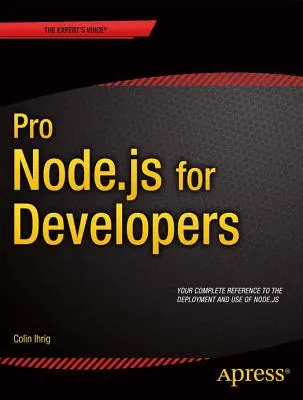 Pro Node.Js pre vývojárov - Pro Node.Js for Developers