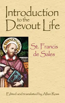 Úvod do zbožného života - Introduction to the Devout Life