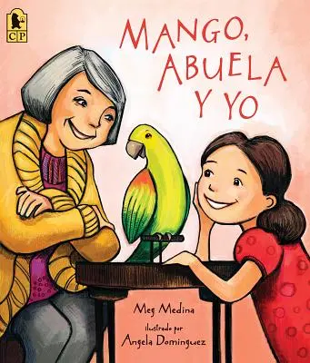 Mango, Abuela Yo - Mango, Abuela Y Yo