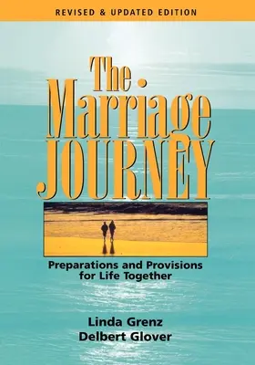 Manželská cesta: Prípravy a opatrenia pre spoločný život - The Marriage Journey: Preparations and Provisions for Life Together