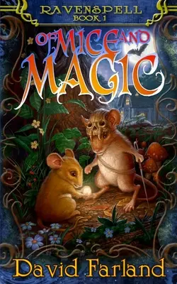 O myšiach a kúzlach - Of Mice and Magic