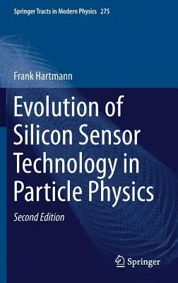 Vývoj technológie kremíkových senzorov v časticovej fyzike - Evolution of Silicon Sensor Technology in Particle Physics