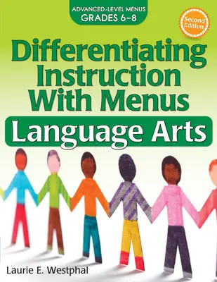 Diferencované vyučovanie s jedálnymi lístkami: Jazykové umenie (6.-8. ročník) - Differentiating Instruction with Menus: Language Arts (Grades 6-8)