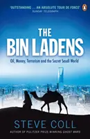 Bin Ládinovia - Ropa, peniaze, terorizmus a tajný saudský svet - Bin Ladens - Oil, Money, Terrorism and the Secret Saudi World
