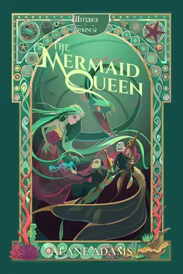 Morská kráľovná: Čarodejnice z Orknejí, kniha 4 - The Mermaid Queen: The Witches of Orkney, Book 4