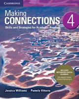Making Connections Level 4 Student's Book with Integrated Digital Learning: Skills and Strategies for Academic Reading (Zručnosti a stratégie pre akademické čítanie) - Making Connections Level 4 Student's Book with Integrated Digital Learning: Skills and Strategies for Academic Reading