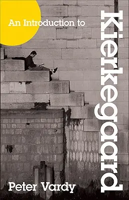 Úvod do Kierkegaarda - An Introduction to Kierkegaard