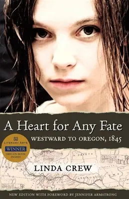 Srdce pre každý osud: Na západ do Oregonu, 1845 - A Heart for Any Fate: Westward to Oregon, 1845