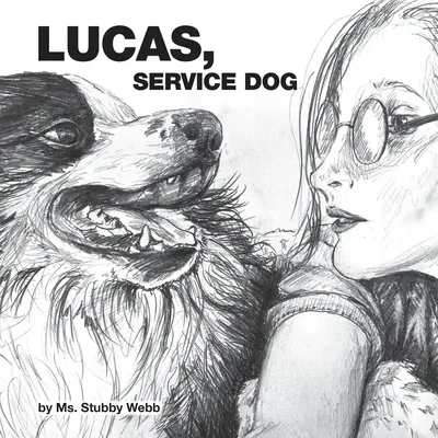 Lucas, služobný pes - Lucas, Service Dog