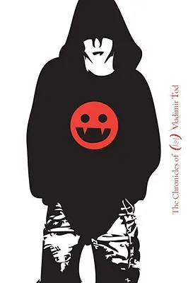 Kúsky ôsmej triedy #1: Kroniky Vladimíra Toda - Eighth Grade Bites #1: The Chronicles of Vladimir Tod