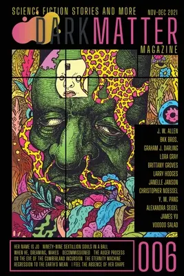Časopis Dark Matter číslo 006 - Dark Matter Magazine Issue 006